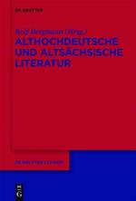 Althochdeutsche Und Altsächsische Literatur