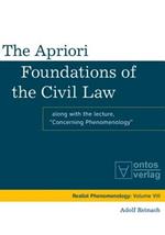 The Apriori Foundations of the Civil Law: Along with the lecture 