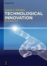 Technological Innovation: An Introduction