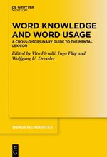 Word Knowledge and Word Usage: A Cross-Disciplinary Guide to the Mental Lexicon