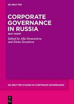 Corporate Governance in Russia: Quo Vadis?