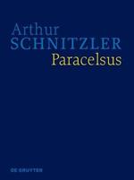 Paracelsus: Historisch-Kritische Ausgabe