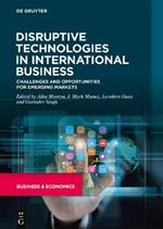 Disruptive Technologies in International Business: Challenges and Opportunities for Emerging Markets