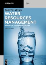 Water Resources Management: Innovative and Green Solutions