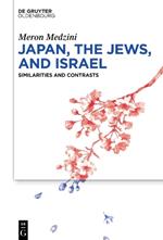 Japan, the Jews, and Israel: Similarities and Contrasts