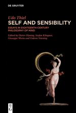 Self and Sensibility: Essays in Eighteenth-Century Philosophy of Mind