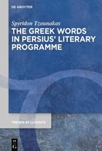 The Greek Words in Persius’ Literary Programme