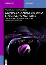 Complex Analysis and Special Functions: Cauchy Formula, Elliptic Functions and Laplace’s Method