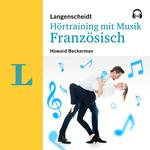 Langenscheidt Hörtraining mit Musik Französisch