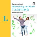 Langenscheidt Hörtraining mit Musik Italienisch