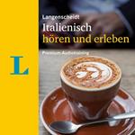 Langenscheidt Italienisch hören und erleben