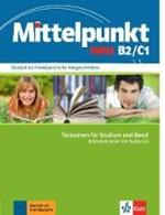 Mittelpunkt Neu: Textsorten fur Studium und Beruf B2/C1