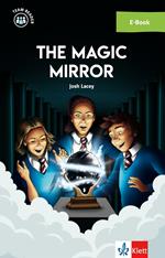 The Magic Mirror