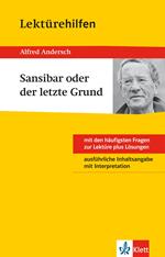 Klett Lektürehilfen - Alfred Andersch, Sansibar oder der letzte Grund