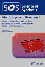 Science of Synthesis: Multicomponent Reactions Vol. 1