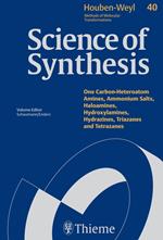 Science of Synthesis: Houben-Weyl Methods of Molecular Transformations Vol. 40a