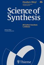 Science of Synthesis: Houben-Weyl Methods of Molecular Transformations Vol. 46