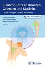 Klinische Tests an Knochen, Gelenken und Muskeln