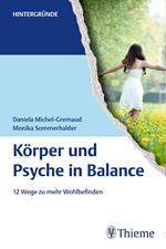 Körper und Psyche in Balance