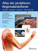 Atlas der peripheren Regionalanästhesie