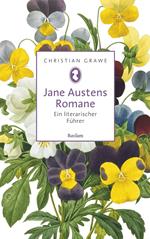 Jane Austens Romane. Ein literarischer Führer