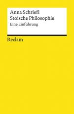 Stoische Philosophie. Eine Einführung