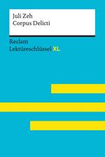 Corpus Delicti von Juli Zeh: Reclam Lektüreschlüssel XL