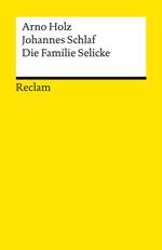 Die Familie Selicke. Drama in drei Aufzügen