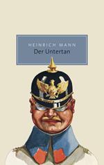 Der Untertan. Roman