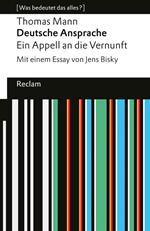 Deutsche Ansprache. Ein Appell an die Vernunft. Mit einem Essay von Jens Bisky