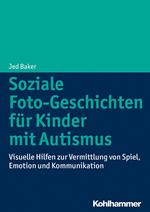 Soziale Foto-Geschichten für Kinder mit Autismus