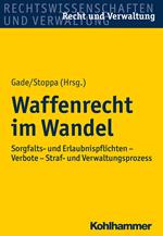 Waffenrecht im Wandel