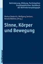 Sinne, Körper und Bewegung