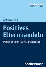 Positives Elternhandeln