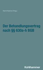 Der Behandlungsvertrag nach §§ 630a-h BGB