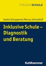 Inklusive Schule - Diagnostik und Beratung