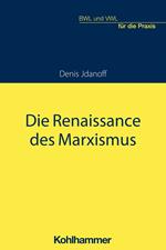 Die Renaissance des Marxismus