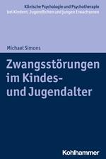 Zwangsstörungen im Kindes- und Jugendalter