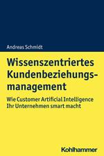 Wissenszentriertes Kundenbeziehungsmanagement