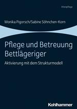 Pflege und Betreuung Bettlägeriger