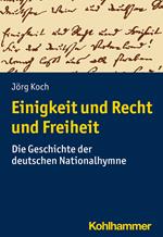 Einigkeit und Recht und Freiheit