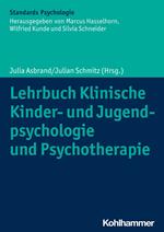 Lehrbuch Klinische Kinder- und Jugendpsychologie und Psychotherapie