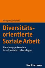 Diversitätsorientierte Soziale Arbeit