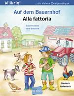 Auf dem Bauernhof-Alla fattoria