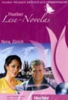 Hueber Lese-Novelas: Nora, Zurich - Leseheft und CD