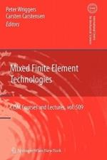 Mixed Finite Element Technologies