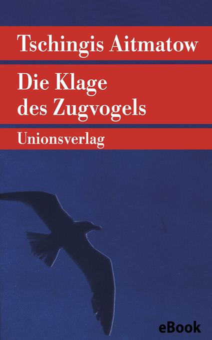 Die Klage des Zugvogels