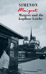 Maigret und die kopflose Leiche