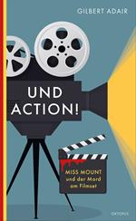 Und Action!