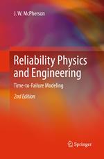 Reliability Physics and Engineering